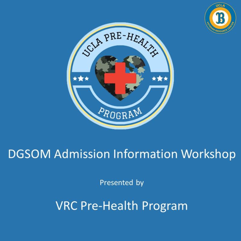 DGSOM Admission Information UCLA Veterans